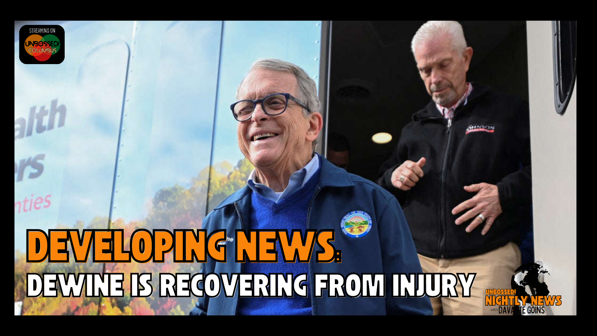 Developing News: Ohio Governor Mike DeWine is recovering from injury